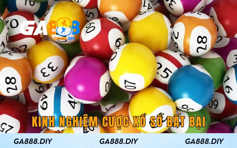 Kinh nghiệm cược xổ số bất bại