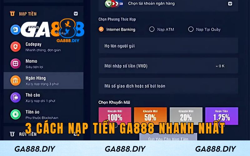 3 cách nạp GA888 tiện nhất