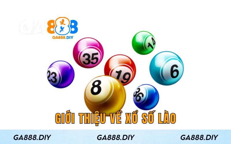 Giới thiệu về Xổ Số Lào
